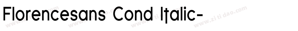 Florencesans Cond Italic字体转换